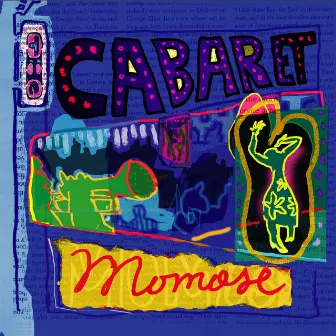 The Cabaret by Momose