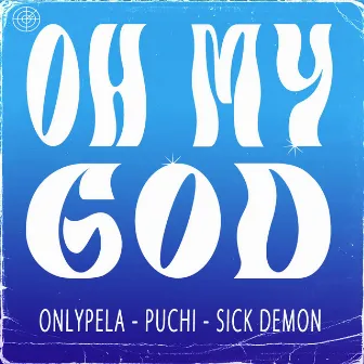 OH MY GOD by OnlyPela