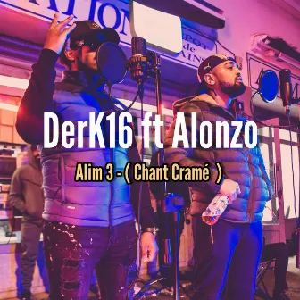 Alim3 (Chant Cramé) by DerK16