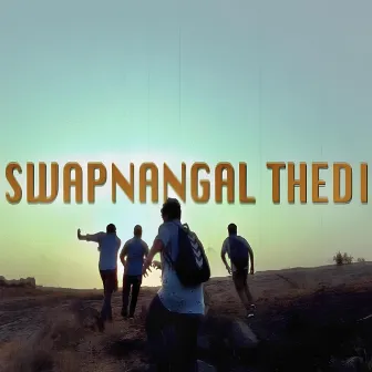 Swapnangal Thedi by Sourav Suresh