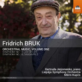 Bruk: Orchestral Music, Vol. 1 by Fridrich Bruk