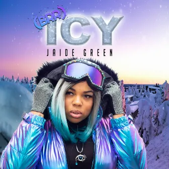 Icy (Brrr) by Jaide Green