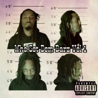 Who Got Dem Barz, Vol. 1 by Pzy Campbell