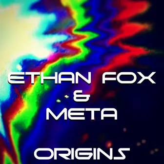 Origins by Ethan Fox