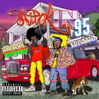 Stuck in 95 by Dretti Franks