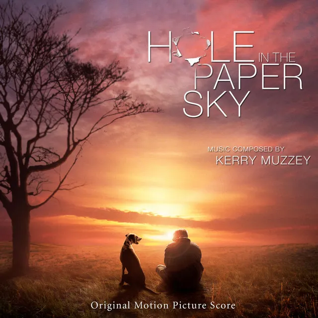 Hole in the Paper Sky (Original Motion Picture Soundtrack)