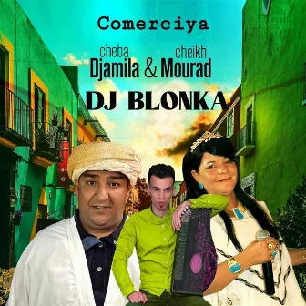 Comerciya by Cheba Djamila