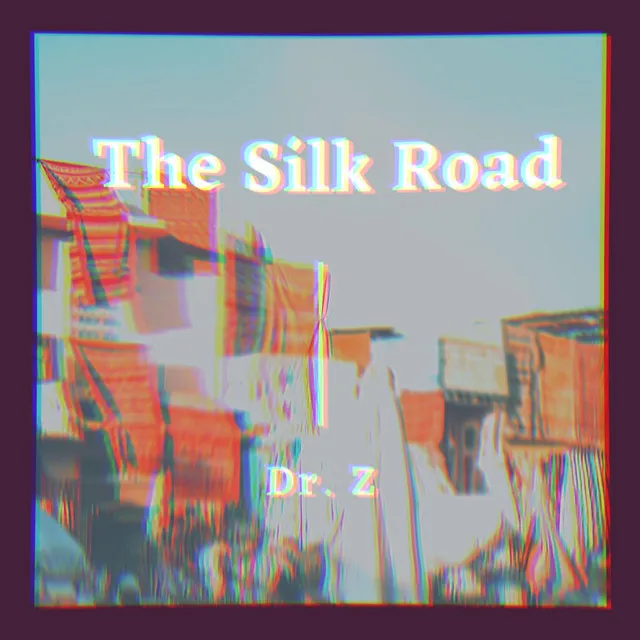 The Silk Road