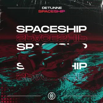 Spaceship by Detunne