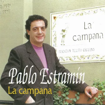 La Campana (Remastered 2022) by Pablo Estramín