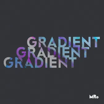 Gradient by MRo