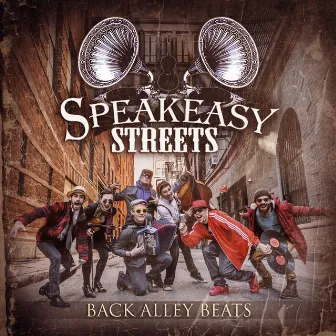 Back Alley Beats by Speakeasy Streets