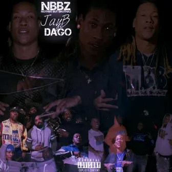 NothinButBrotherz by JayB Da Go