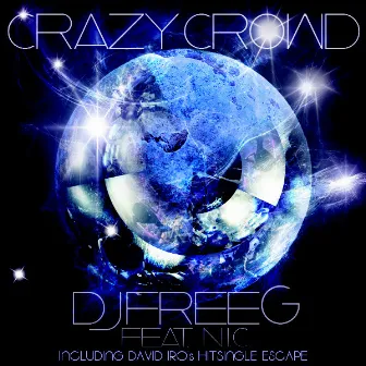 Crazy Crowd by Dj Freeg