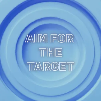 Aim For The Target by Simon Ward