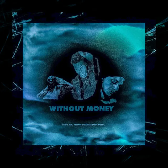 Without Money