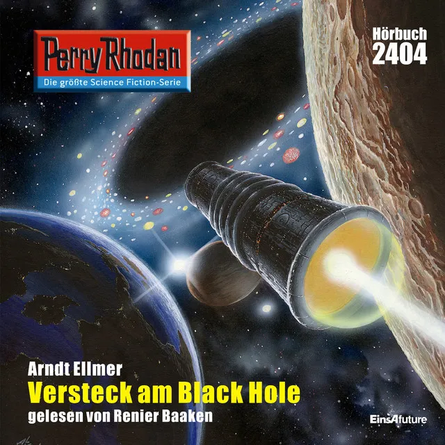 Versteck am Black Hole [Perry Rhodan - Erstauflage 2404 (Ungekürzt)]