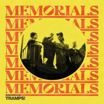 Music For Film: Tramps! by MEMORIALS