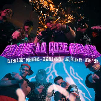 PA QUE LO GOZEN RMX by El Fénix