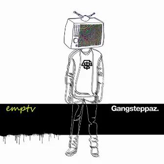 EMPTV by Gangsteppaz