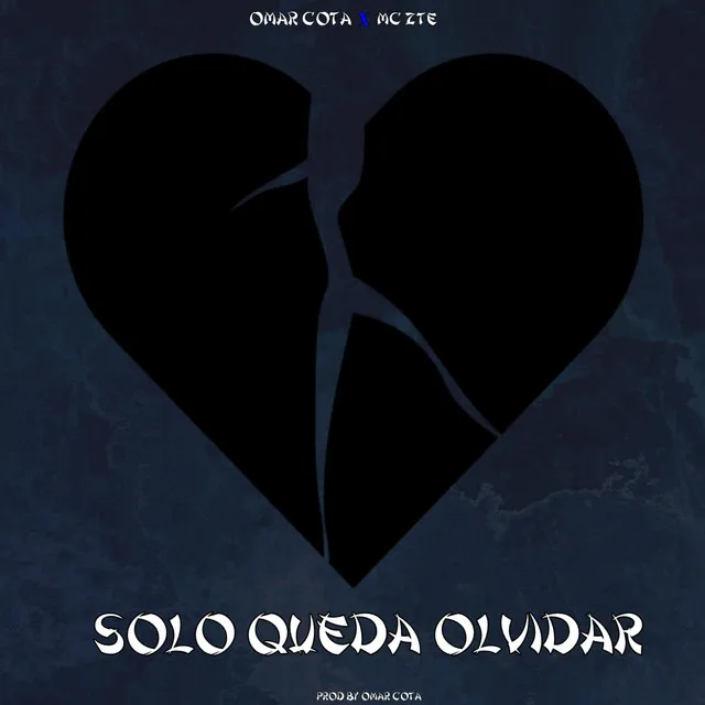 Solo Queda Olvidar