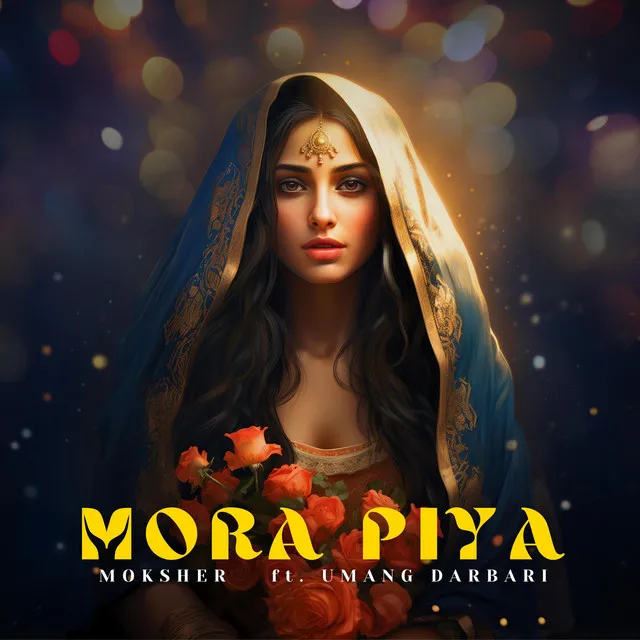 Mora Piya