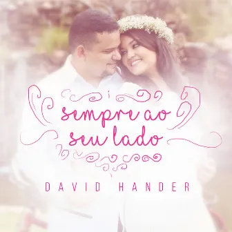 Sempre ao Teu Lado by David Hander