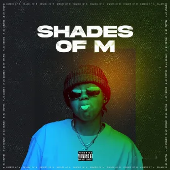 Shades of M by Mannie Tseayo