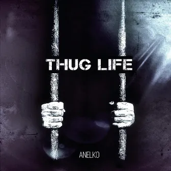 Thug Life by Anelko