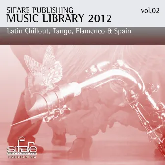 Open Bar Music, Vol. 2 (Sifare Publishing Music Library 2012, / Happy Hour, Jazz Bar, Commercial Music / Latin Chillout, Tango, Flamenco, Spain) by Giuseppe Iampieri