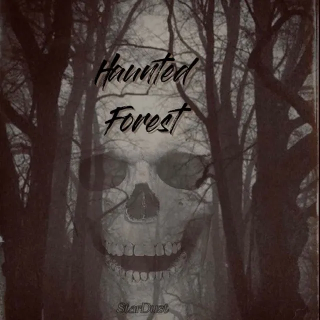 Haunted Forest