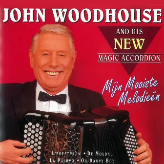 Mijn Mooiste Melodieën by John Woodhouse