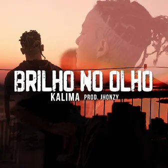 Brilho no Olho by Kalima