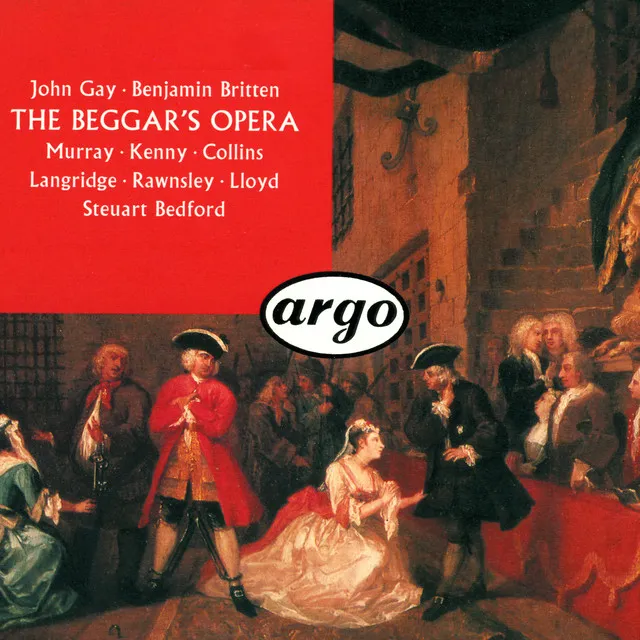 The Beggar's Opera - Realised Britten, Op. 43 / Act 1: "A Maid Is Like The Golden Ore"