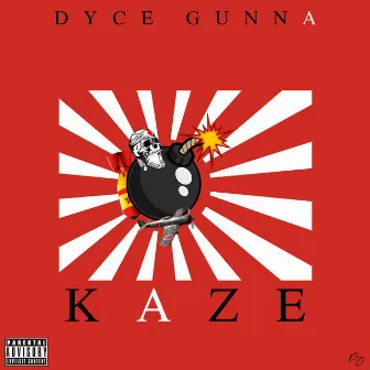 Kaze by Dyce Gunna