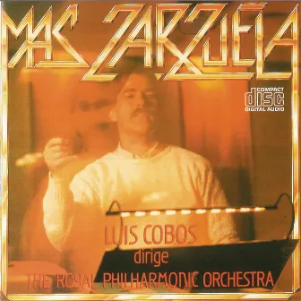 Mas Zarzuela (Remasterizado) by Luis Cobos