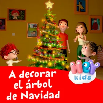 A Decorar el Árbol de Navidad by HeyKids Canciones Infantiles