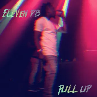 Pull Up by Eleven PB