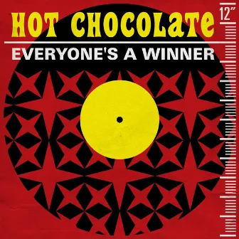 Everyone's a Winner by Hot Chocolate