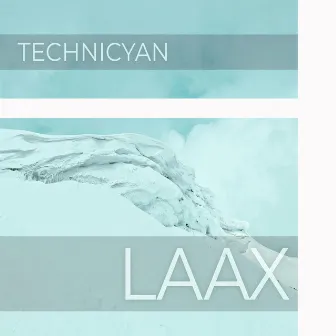 Laax by Technicyan