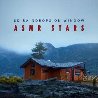 8D Raindrops on Window by ASMR Stars