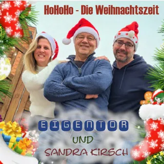 HoHoHo - Die Weihnachtszeit by Eigentor