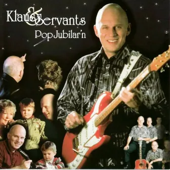 Pop Jubilar'n by Klaus & Servants