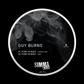 Push Ya Body by Guy Burns