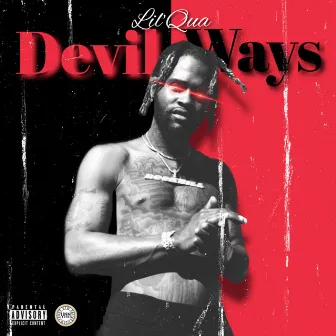 Devil Ways by Lil 'Qua