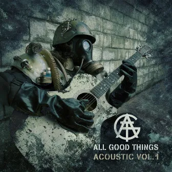 Acoustic, Vol. 1 by All Good Things