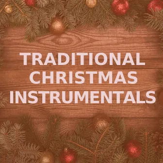 Traditional Christmas Instrumentals (Marimba Versions) by Christmas 2018