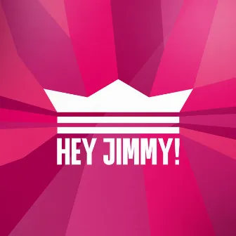 Hey Jimmy! by Jimmy and the Goofballs