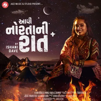 Aavi Nortani Raat by Ishani Dave