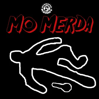 Mo Merda by Alabama Kenny